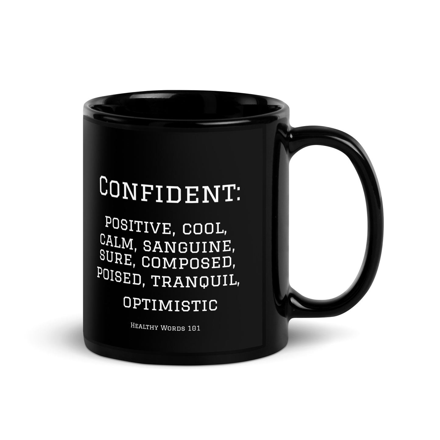 Healthy Words® "confident" Black Glossy Mug