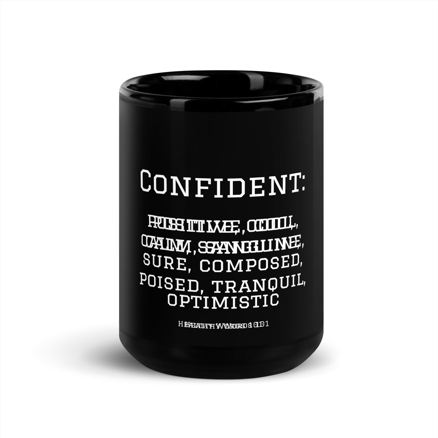 Healthy Words® "confident" Black Glossy Mug