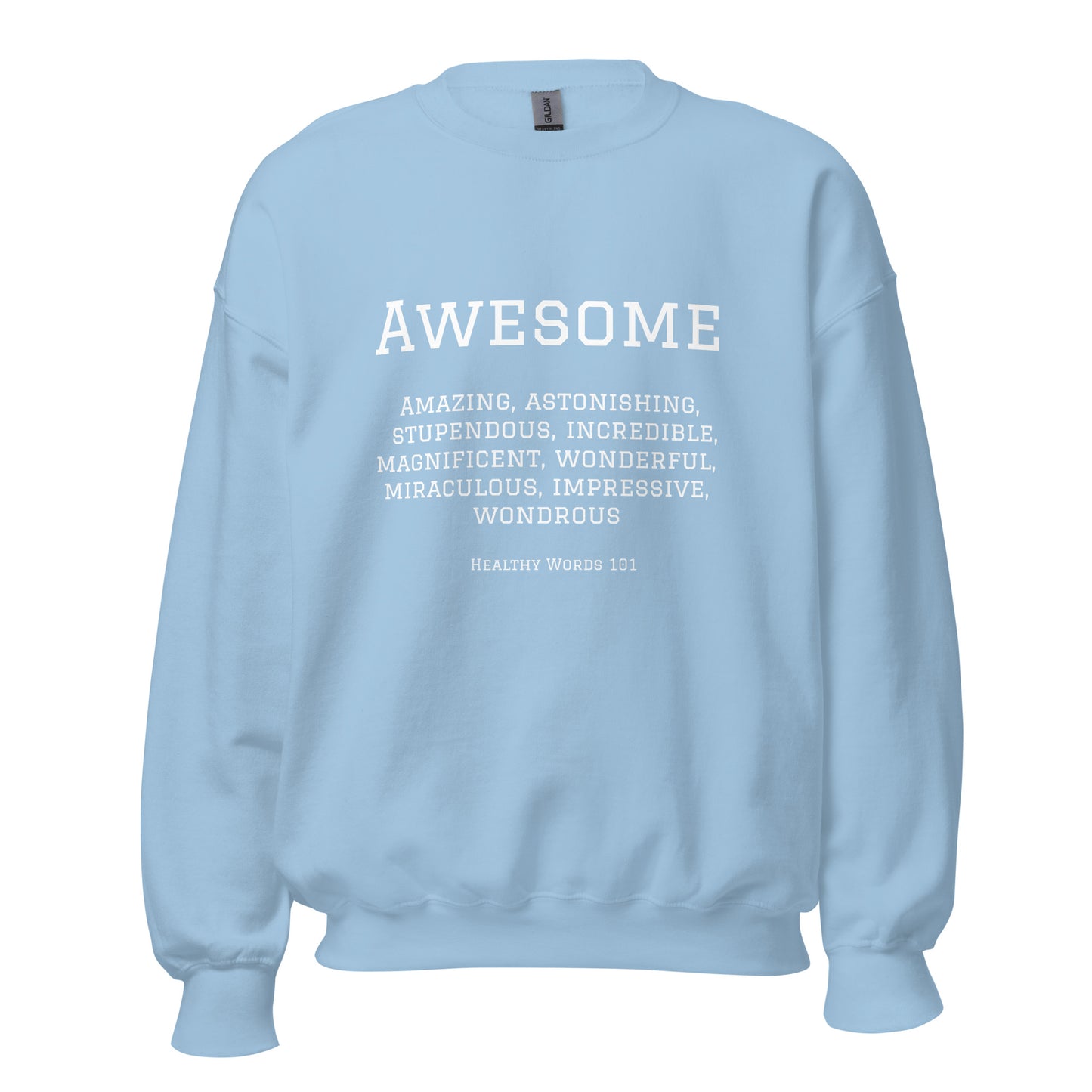 Healthy Words® "awesome" Sweatshirt