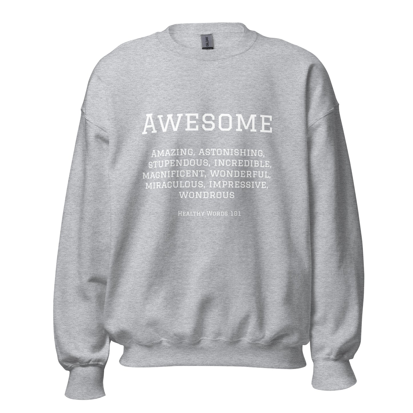 Healthy Words® "awesome" Sweatshirt