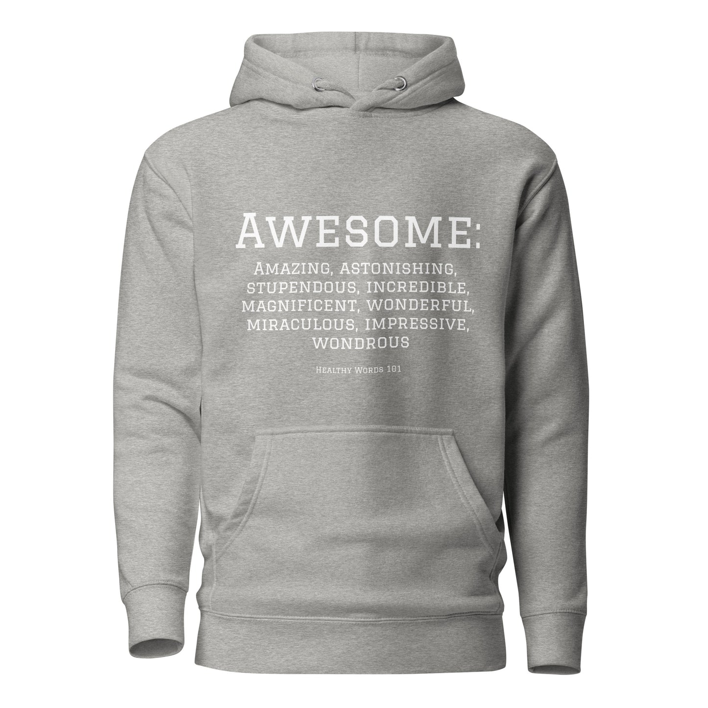 Healthy Words® "awesome" Hoodie