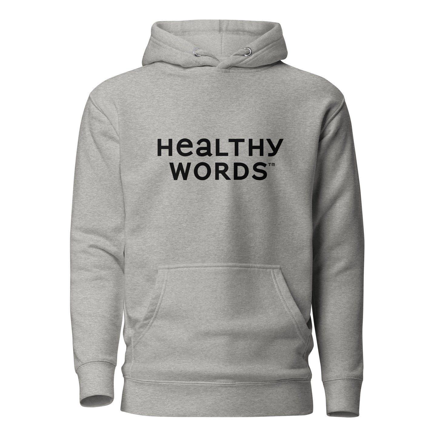 Healthy Words (black font)  Hoodie