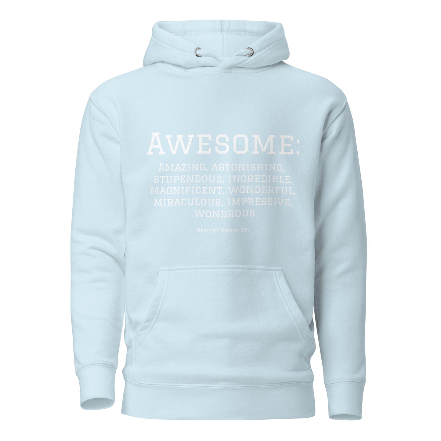 Healthy Words® "awesome" Hoodie