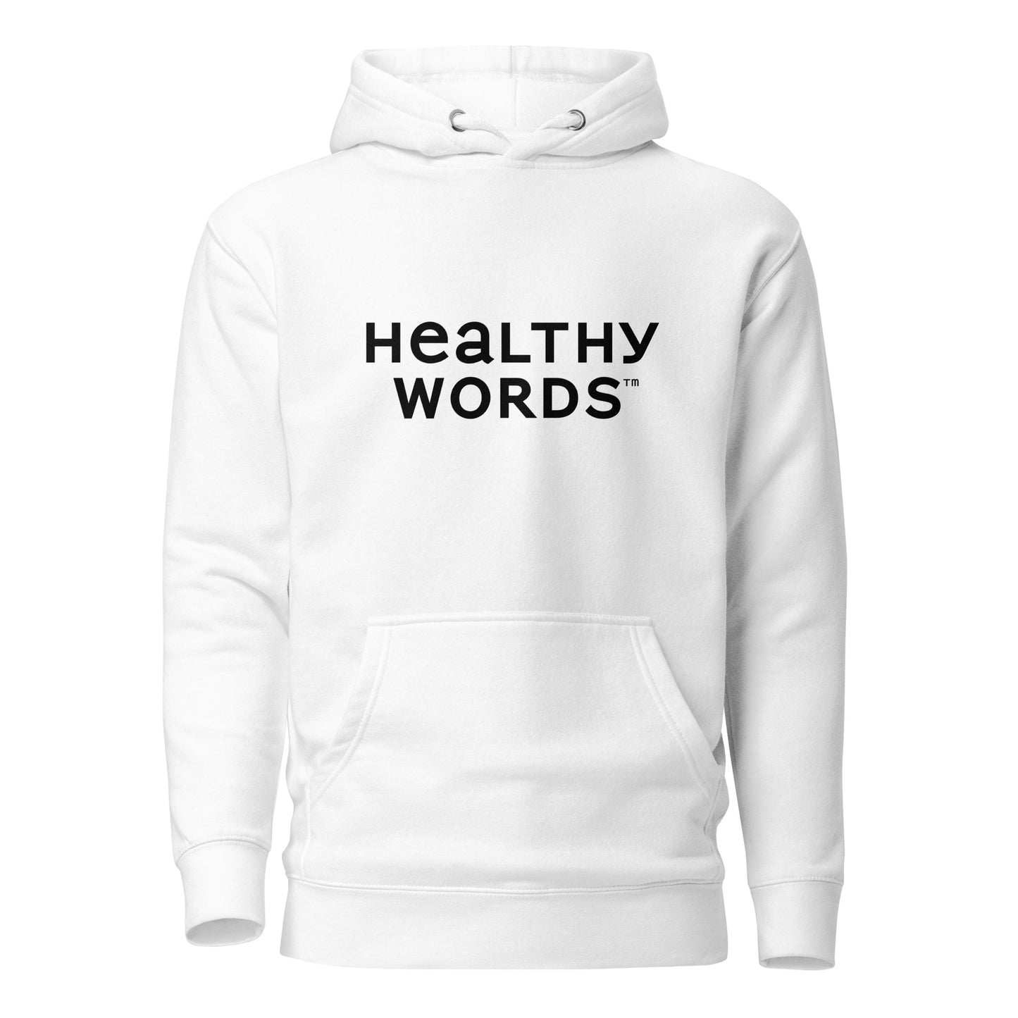 Healthy Words (black font)  Hoodie