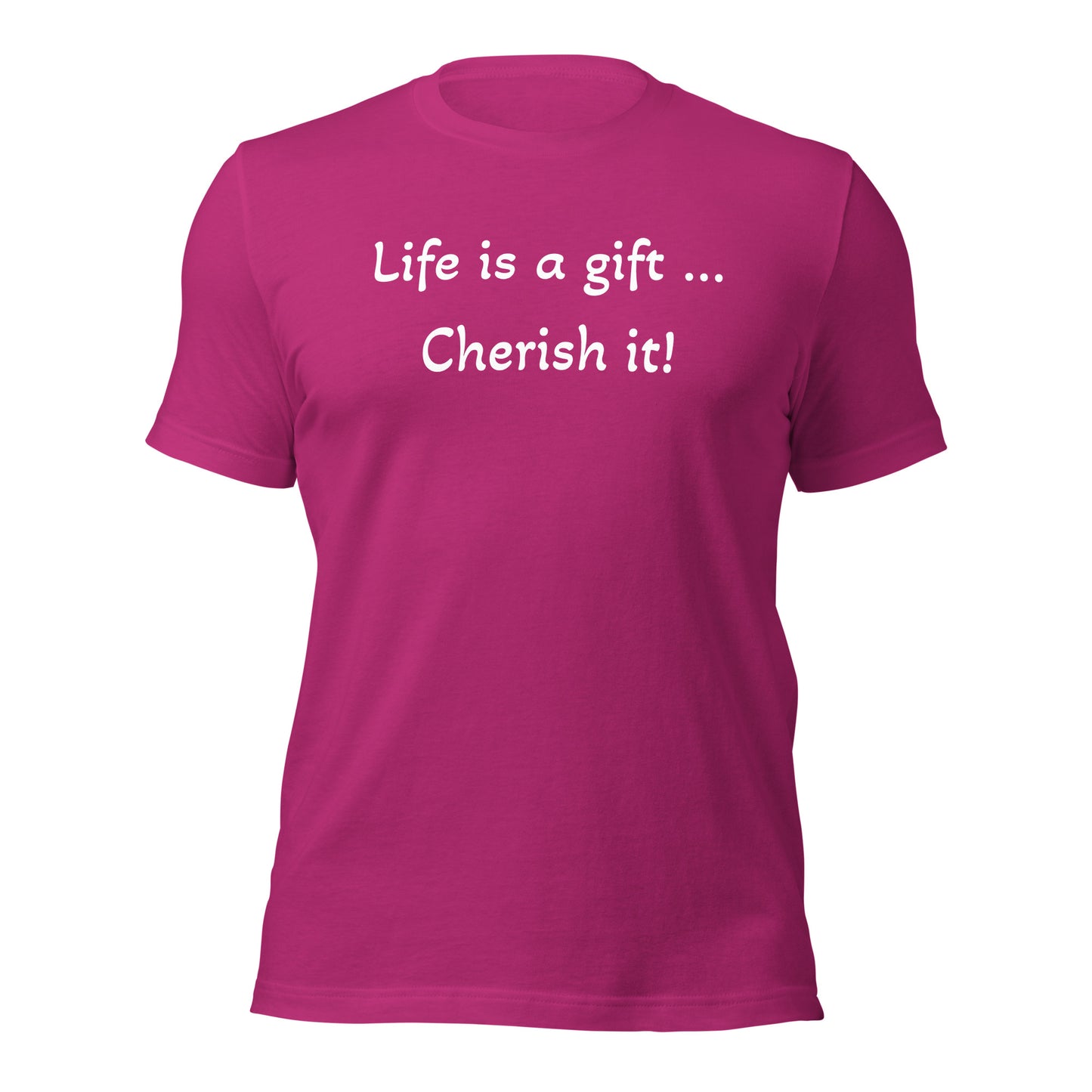 Healthy Words - "Life is a gift..." T-shirt    Healthy Words 101 by Fonde Bridges