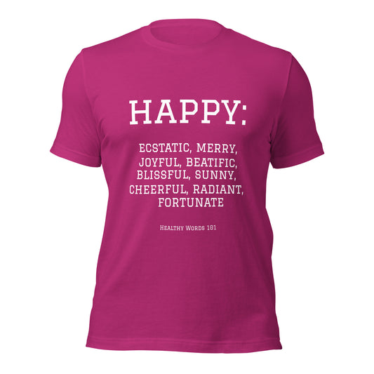 Healthy Words® "happy" t-shirt