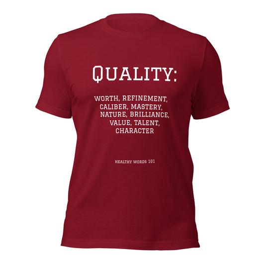 Healthy Words® "quality" t-shirt