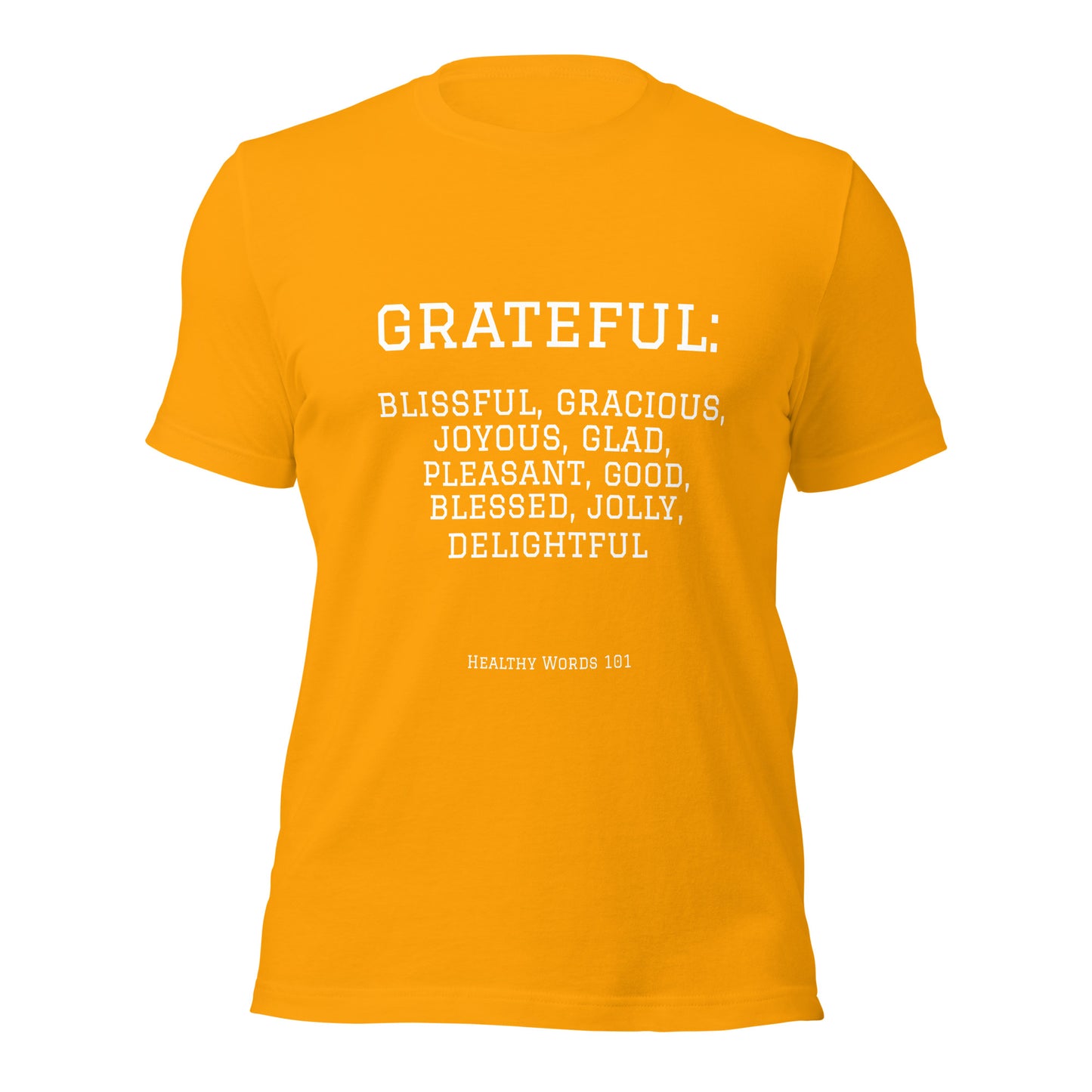 Healthy Words®  "grateful" t-shirt