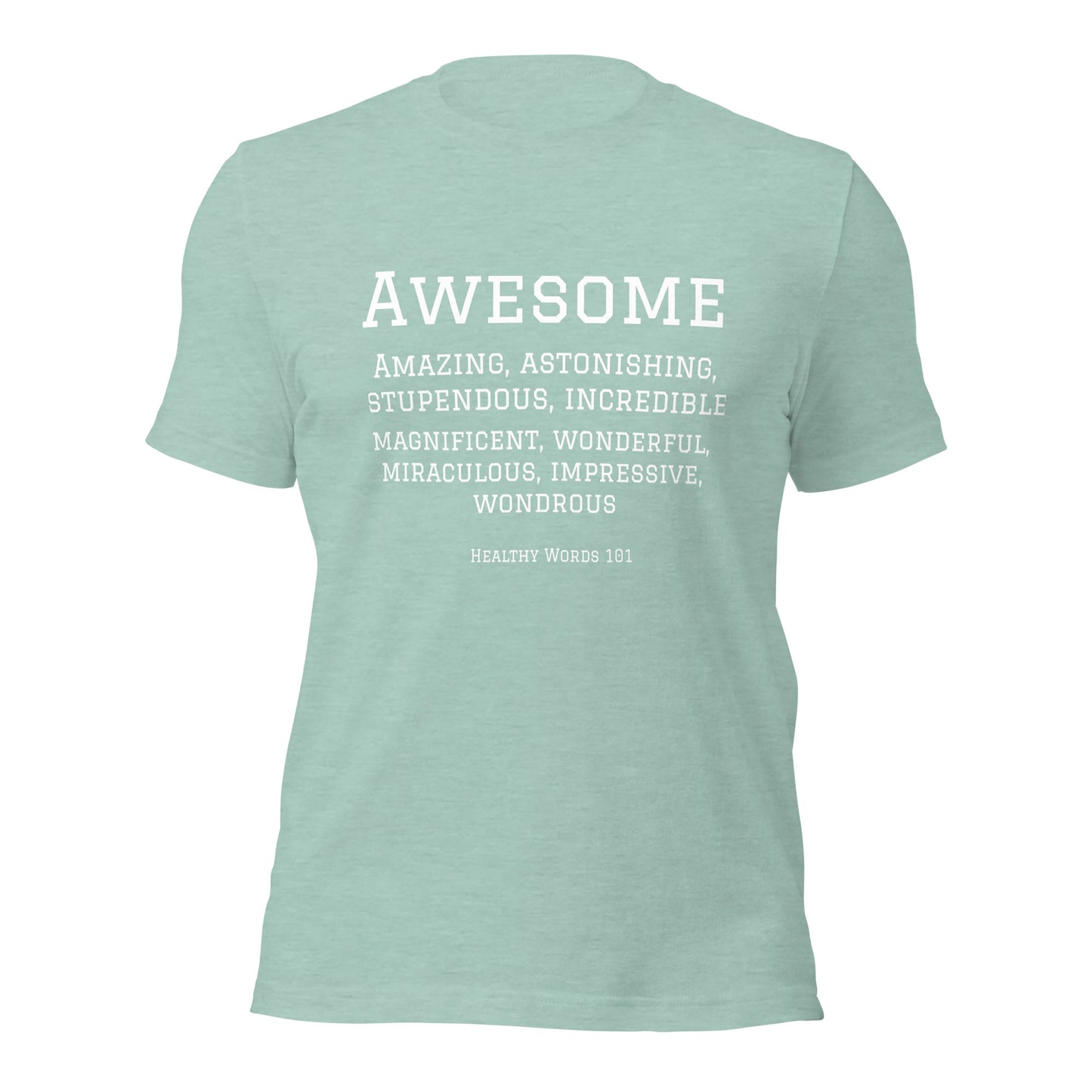 Healthy Words® "awesome" t-shirt