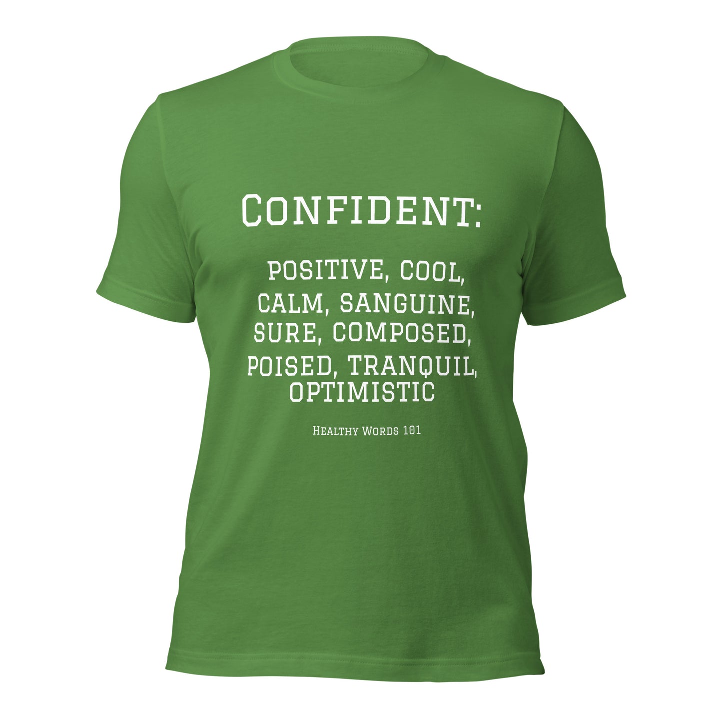 Healthy Words® "confident" t-shirt