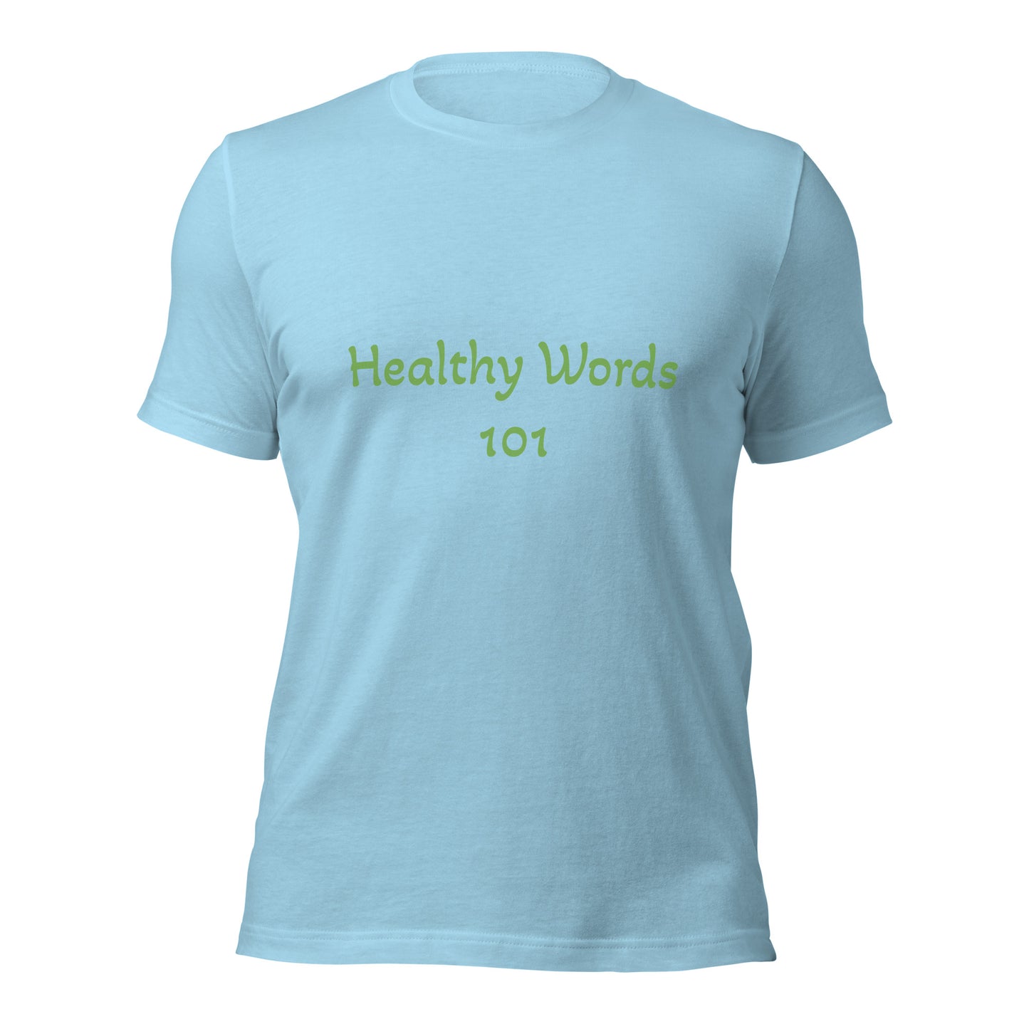 Healthy Words 101 T-shirt