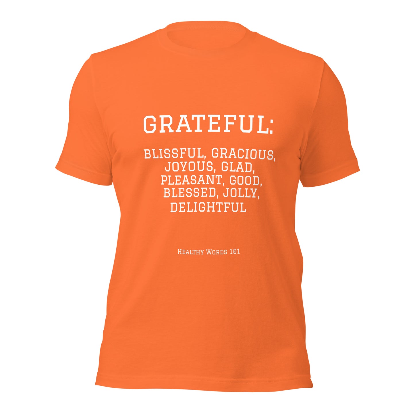 Healthy Words®  "grateful" t-shirt