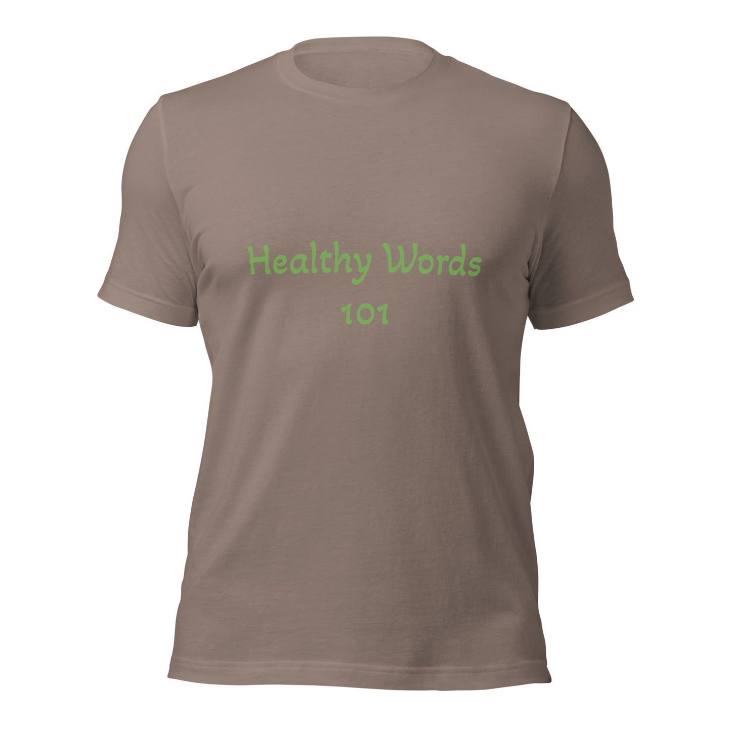 Healthy Words 101 T-shirt