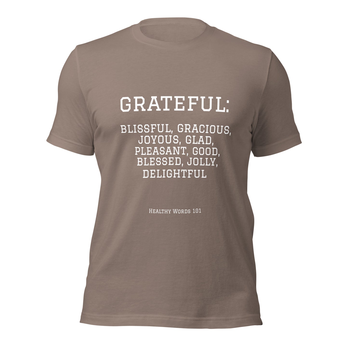 Healthy Words®  "grateful" t-shirt