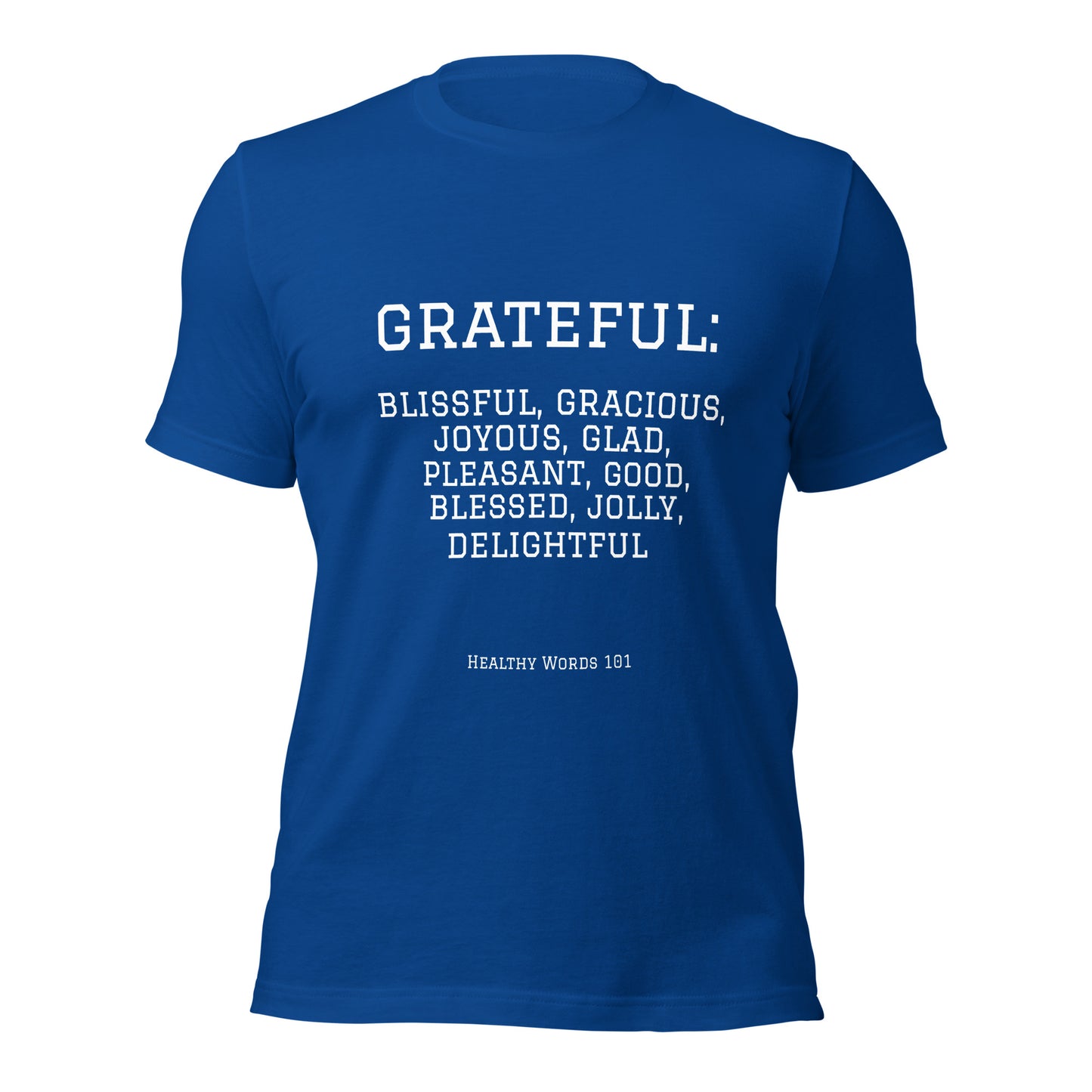 Healthy Words®  "grateful" t-shirt